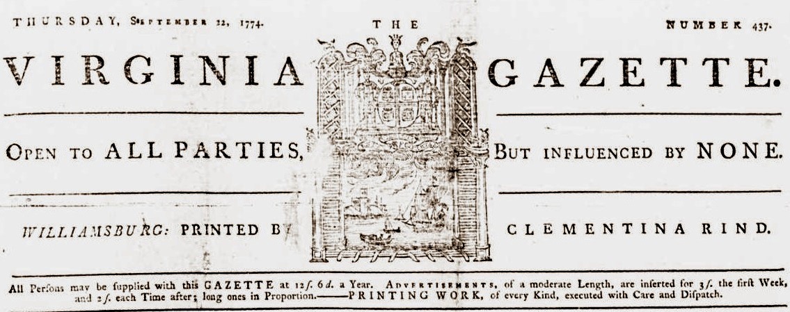 A Much Obliged and Humble Servant: Clementina Rind’s Virginia Gazette